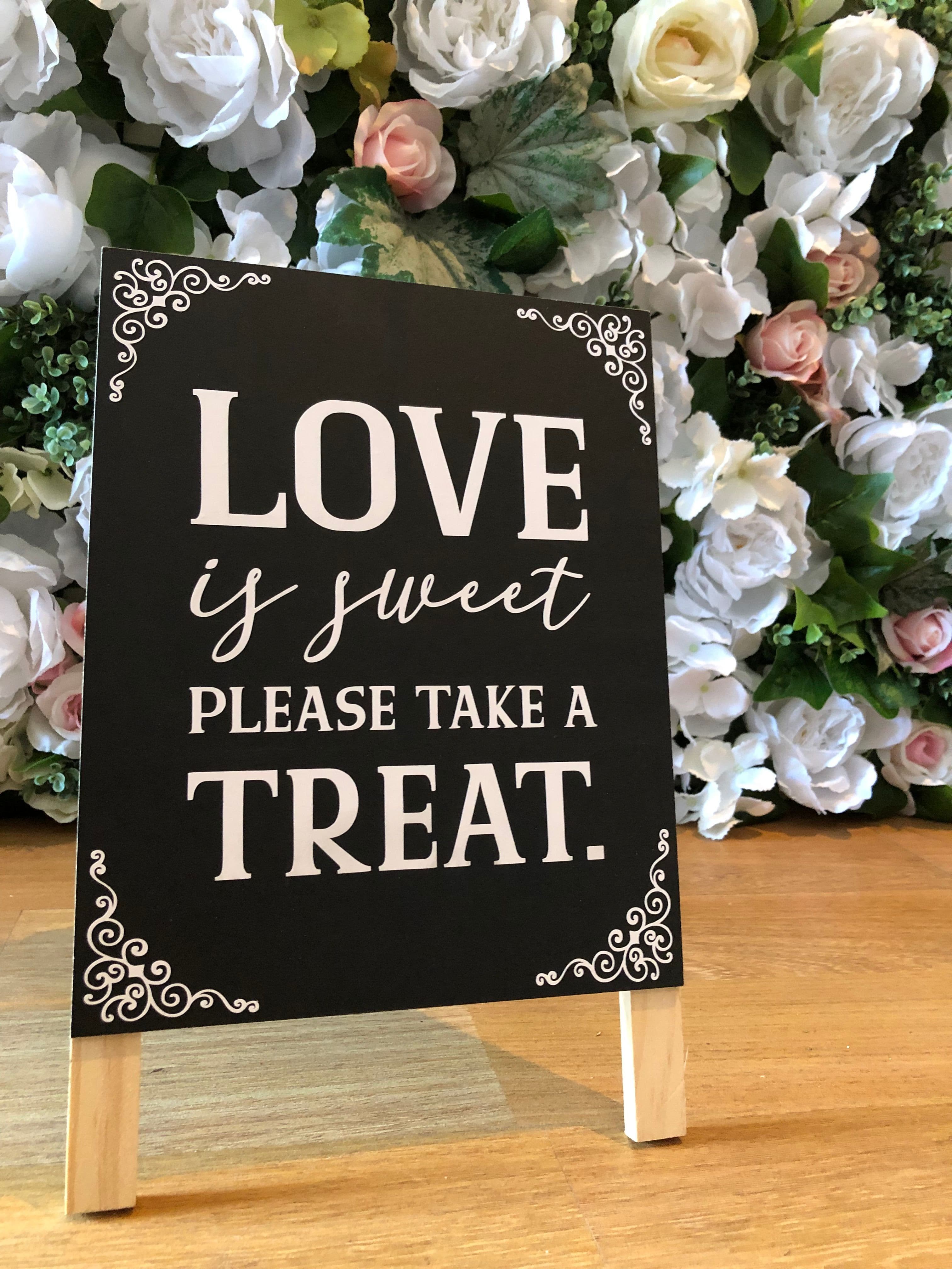 Party Hire Co Ballarat Love is Sweet Sign Wedding Engagement Lollies Treats Sign Black and White